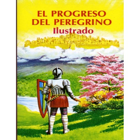 El progreso del peregrino Ilustrado - John Bunyan - Libro