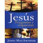 Jesús, preguntas y respuestas (Bolsilibro) - John MacArthur