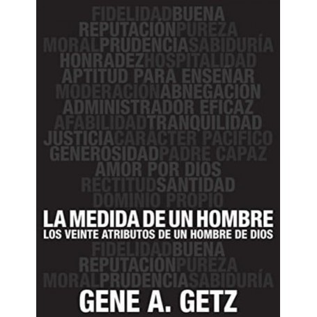 La medida de un hombre -Gene A. Getz