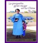 La pequeña gran mujer en la China - Gladys Aylward