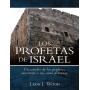 Los Profetas de Israel - Leon J. Wood