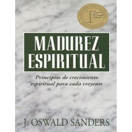 Madurez Espiritual - 	J. Oswald Sanders
