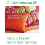 Mujer Verdadera 201 - Diseño Interior - Nancy Leigh DeMoss, Mary A. Kassian
