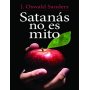 Satanás no es mito - John Oswald Sanders