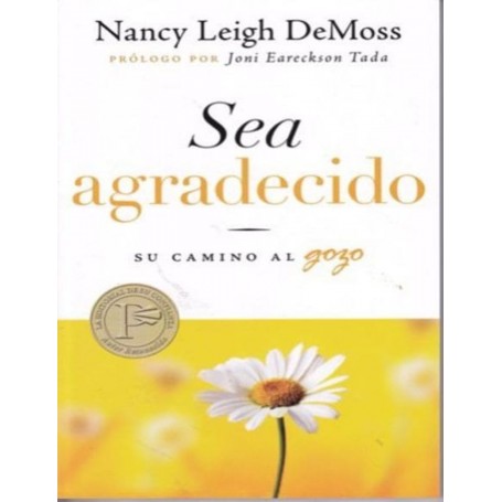 Sea Agradecido - Nancy Leigh DeMoss - Libro