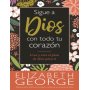 Sigue a Dios con todo tu corazón (Bolsilibro) - Elizabeth George