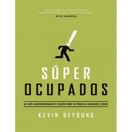 Súper Ocupados - Kevin DeYoung