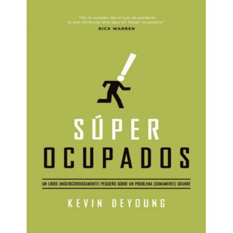 Súper Ocupados - Kevin DeYoung
