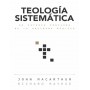 Teología Sistemática (MacArthur) - John MacArthur
