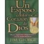 Un esposo conforme el corazón de Dios - Jim George - Libro