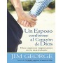 Un esposo conforme el corazón de Dios (Bolsilibro) - Jim George