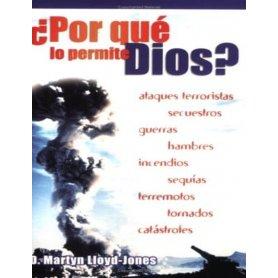 ¿Por qué lo permite Dios? - Martyn Lloyd-Jones
