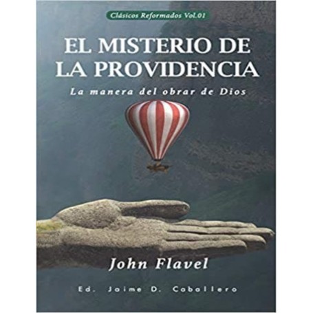 El Misterio de la Providencia (Completo) - John Flavel