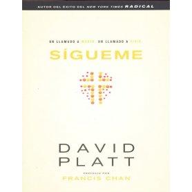 Sígueme - David Platt