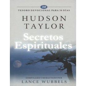 Secretos Espirituales: Tesoro devocional para 30 días - Hudson Taylor