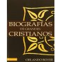 Biografías de grandes Cristianos - Orlando Boyer