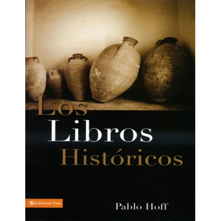 Los Libros Históricos - Pablo Hoff