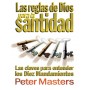 Las reglas de Dios para la santidad - Peter Masters