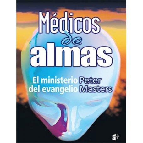Médicos de almas - Peter Masters