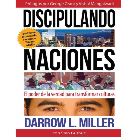 Discipulando naciones - Darrow L. Miller