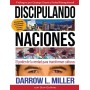 Discipulando naciones - Darrow L. Miller