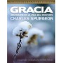 Gracia abundante en la vida del creyente - Charles Haddon Spurgeon