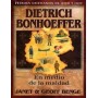 Héroes cristianos de ayer y de hoy: Dietrich Bonhoeffer (En medio de la maldad)