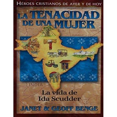 Héroes cristianos de ayer y de hoy: Ida Scudder (Tenacidad de una mujer)
