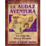 Héroes cristianos de ayer y de hoy: Mary Slessor (Audaz Aventura) - Janet & Geoff Benge