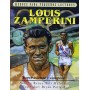 Héroes para pequeños lectores: Louis Zamperini: Superviviente y campeón - Renee Taft Meloche