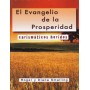 El Evangelio de la Prosperidad - Roger y Diana Smaling