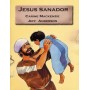 Serie Biblia Viva - Jesús Sanador - Carine Mackenzie, Jeff Anderson