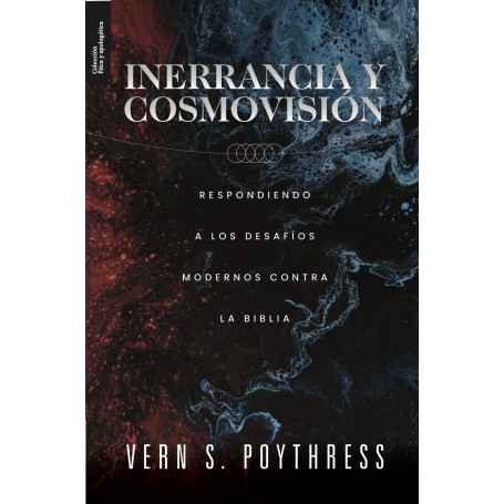 INERRANCIA Y COSMOVISIÓN -VERN S. POYTHRESS