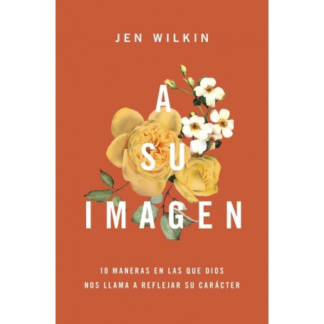 A Su imagen - Jen Wilkin - Libro