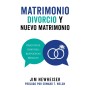 Matrimonio Divorcio Y Nuevo Matrimonio - Jim Newheiser - Libro
