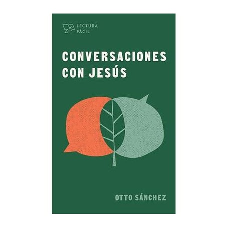 Conversaciones Con Jesus -  Otto Sánchez