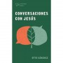 Conversaciones Con Jesus -  Otto Sánchez