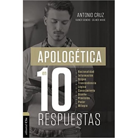 Apologética en diez respuestas - Antonio Cruz - Libro