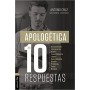 Apologética en diez respuestas - Antonio Cruz - Libro