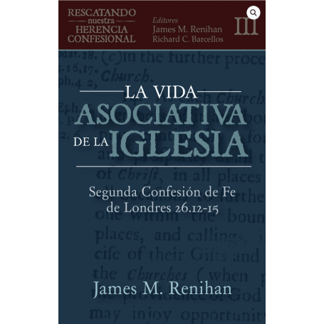 La Vida Asociativa de la Iglesia