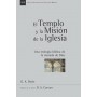 El Templo y la Misión de la Iglesia