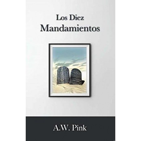 Los Diez Mandamientos