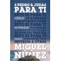 2 Pedro y Judas para ti - Miguel Núñez - Libro
