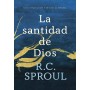 La santidad de Dios - R.C. Sproul - Libro