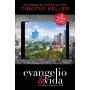 Evangelio & Vida - Timothy Keller - Libro