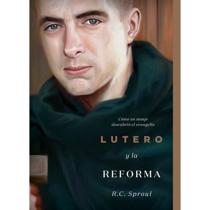 Lutero Y La Reforma - R.C. Sproul - Libro