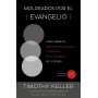Moldeados por el evangelio - Timothy Keller - Libro