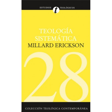 CTC28 Teología Sistemática - Millard J. Erickson - Libro