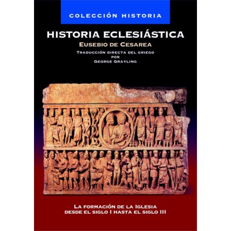 Historia Eclesiástica por Eusebio de Cesarea - Libro