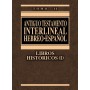 Antiguo Testamento Interlineal Hebreo - Español Tomo II Libros Históricos (I) - Ángel y Targarona Borrás - Libro